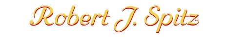 Robert J. Spitz Robert J. Spitz